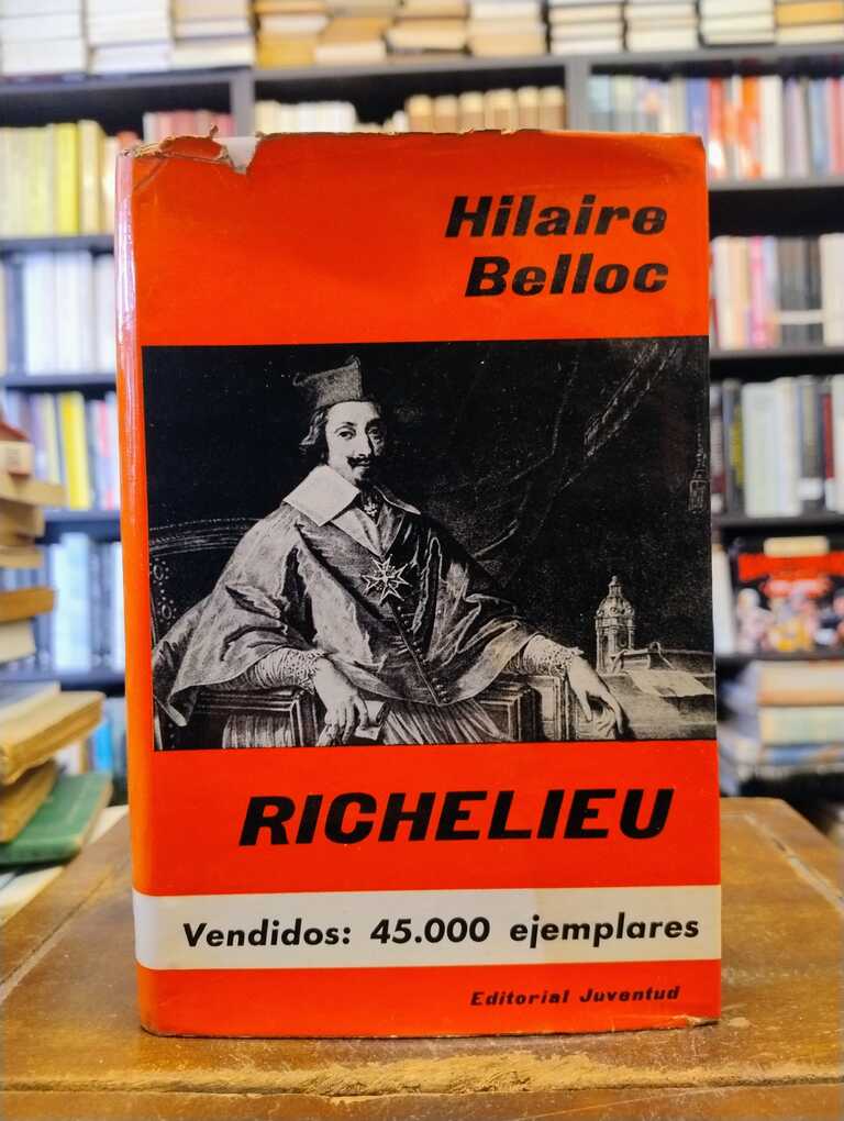 Richelieu - Hilaire Belloc