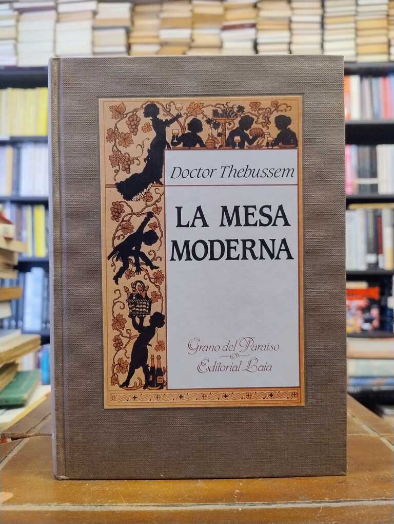 La mesa moderna - Doctor Thebussem