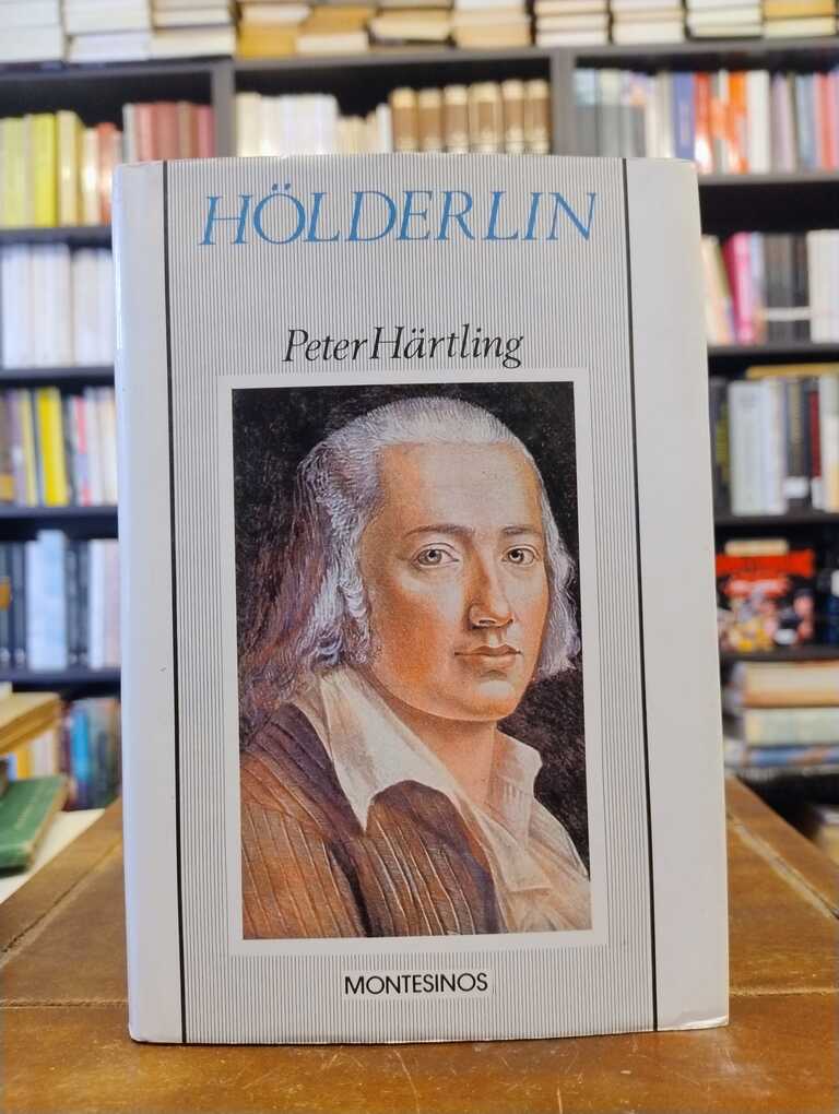 Hölderlin - Peter Härtling