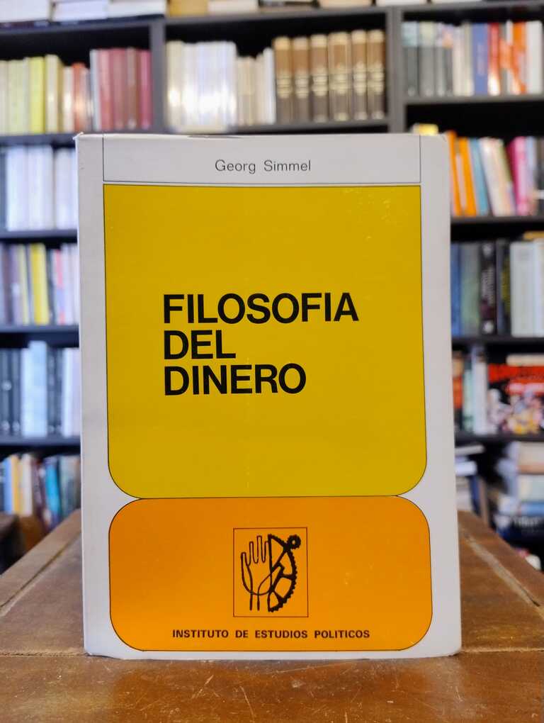 Filosofía del dinero - Georg Simmel