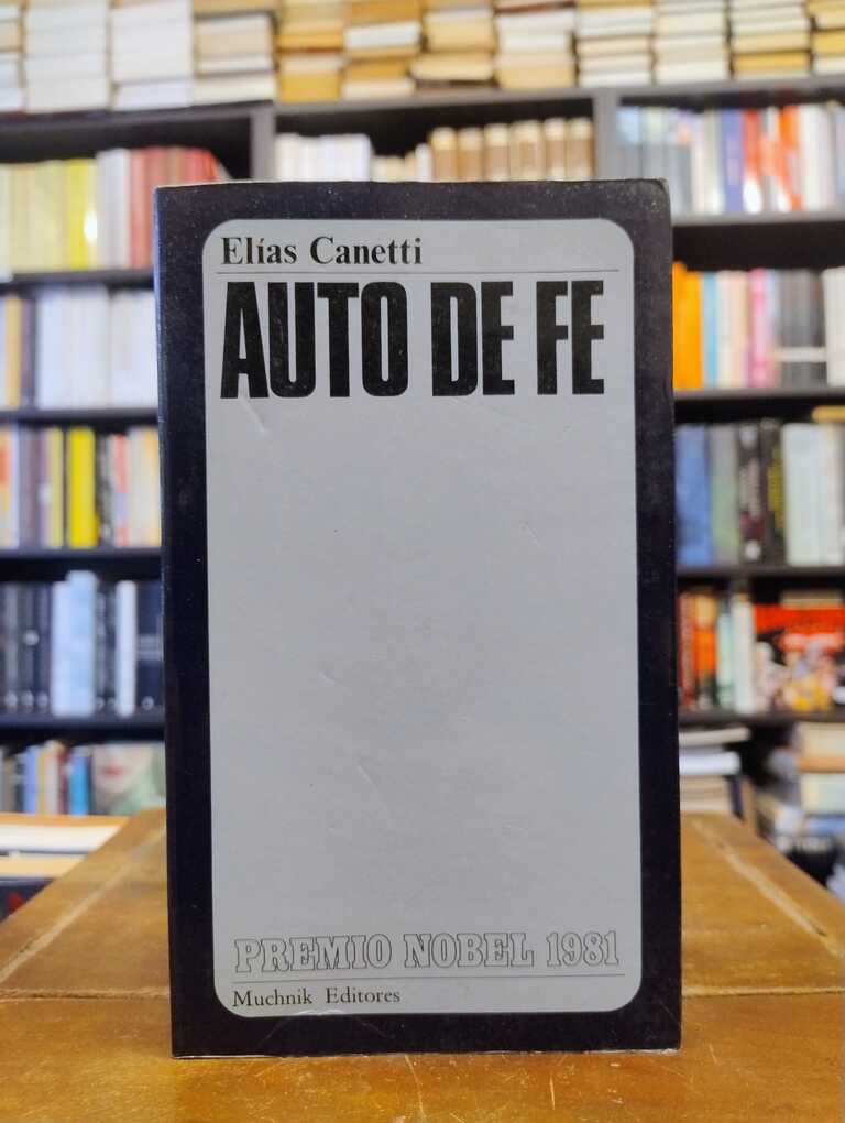 Auto de fe - Elias Canetti