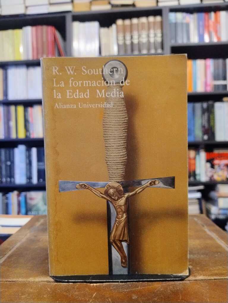 La formación de la Edad Media - R. W. Southern