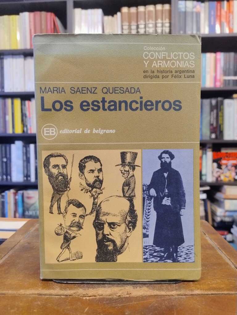 Los estancieros - María Sáenz Quesada