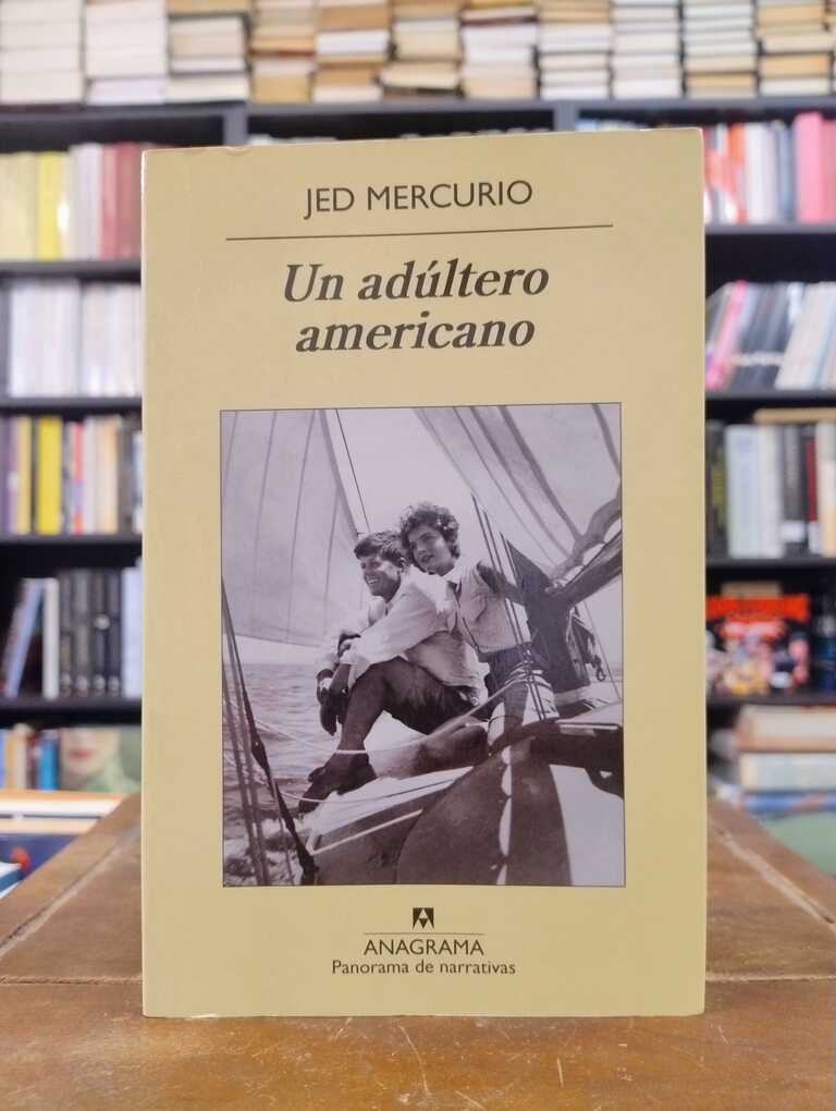 Un adúltero americano - Jed Mercurio