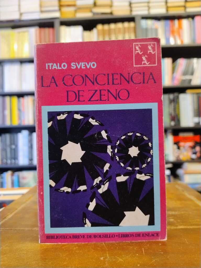 La conciencia de Zeno - Italo Svevo