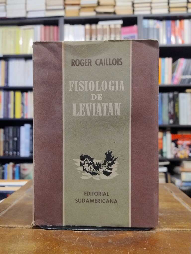 Fisiología de Leviatán - Roger Caillois