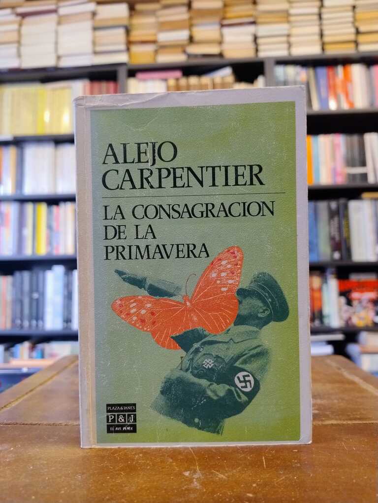 La consagración de la primavera - Alejo Carpentier