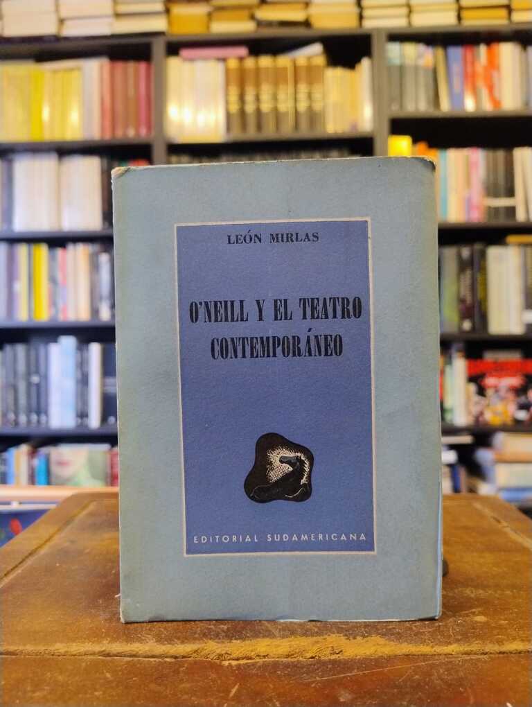 O'Neill y el teatro contemporáneo - León Mirlas