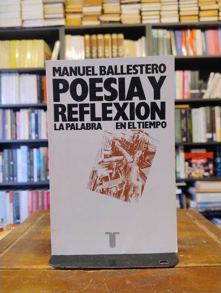 Poesía y reflexión - Manuel Ballestero