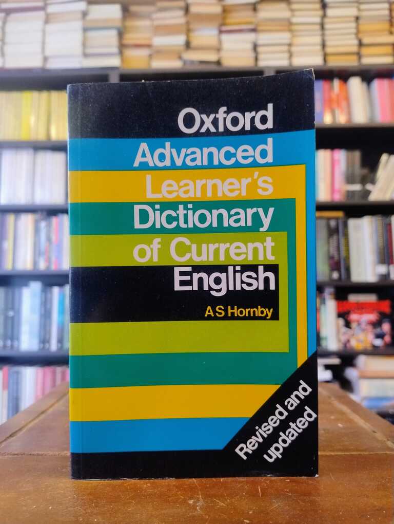 Oxford Advanced Learner's Dictionary of Current English - Albert S. Hornby