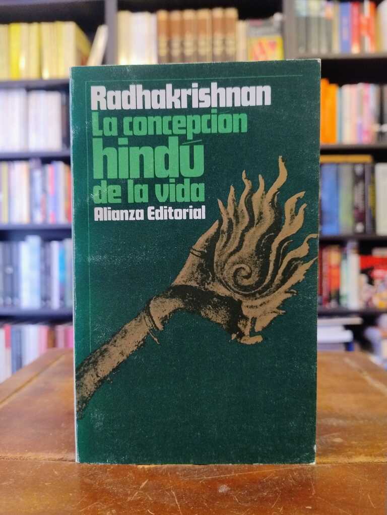 La concepción hindú de la vida - S. Radhakrishnan