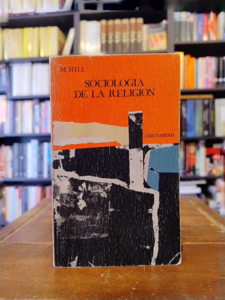 Sociología de la religión - Michael Hill