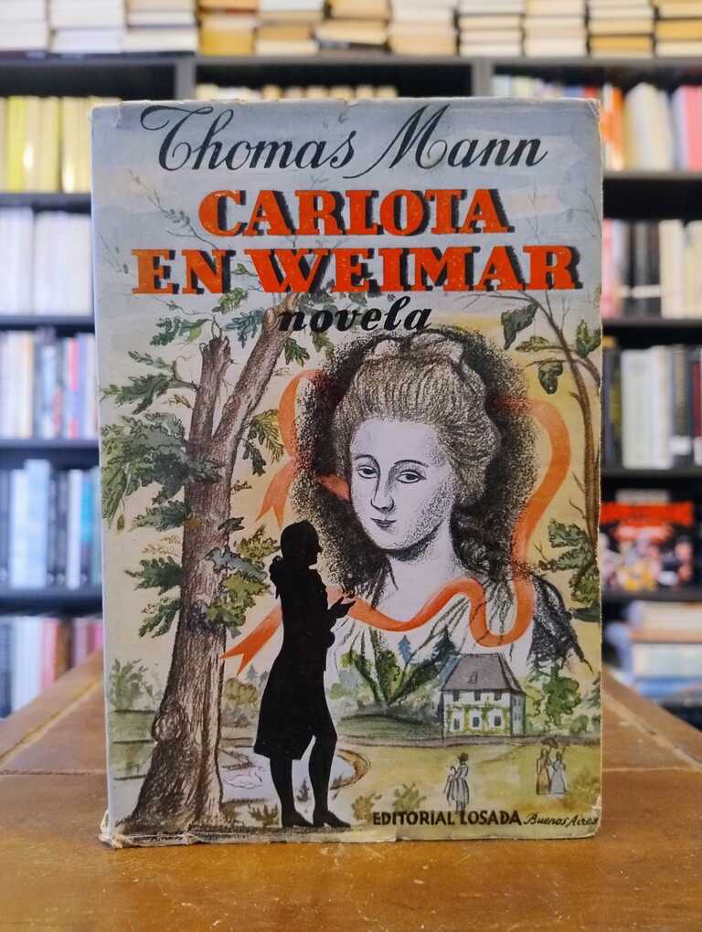 Carlota en Weimar - Thomas Mann