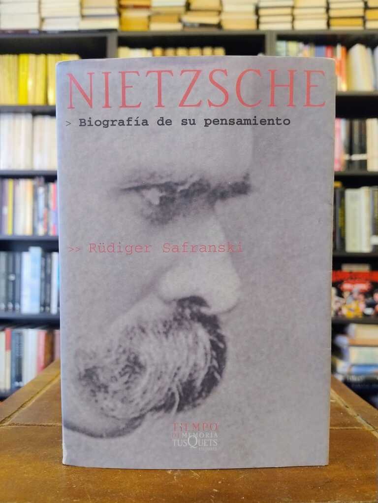 Nietzsche - Rüdiger Safranski