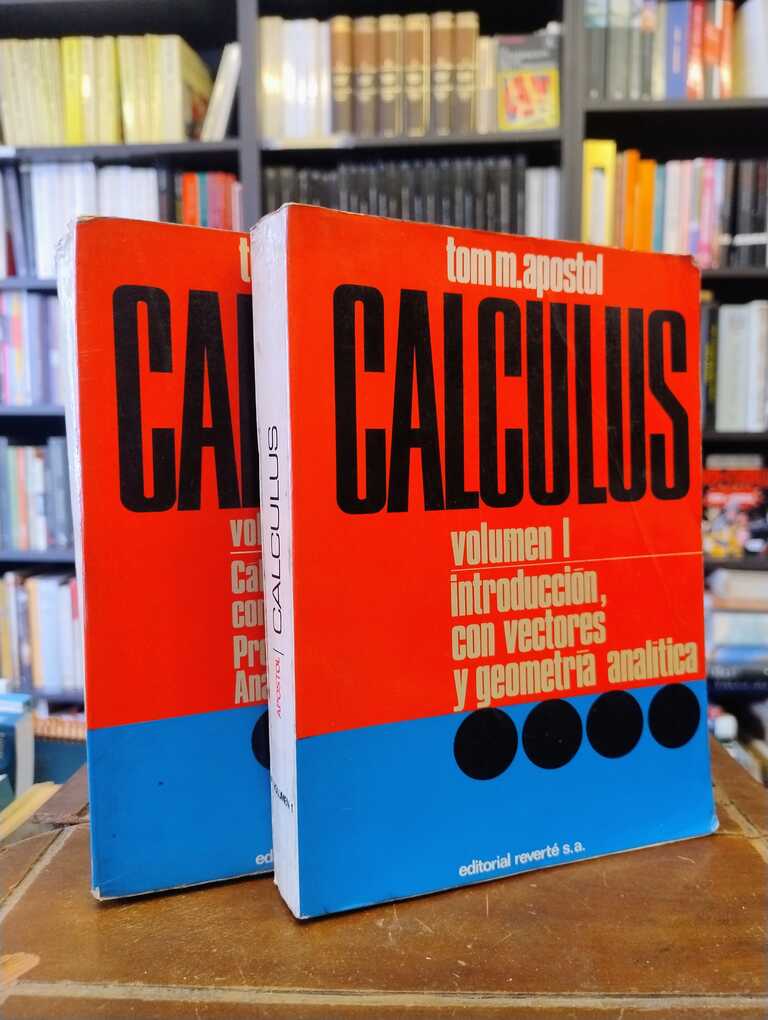 Calculus - Tom M. Apostol
