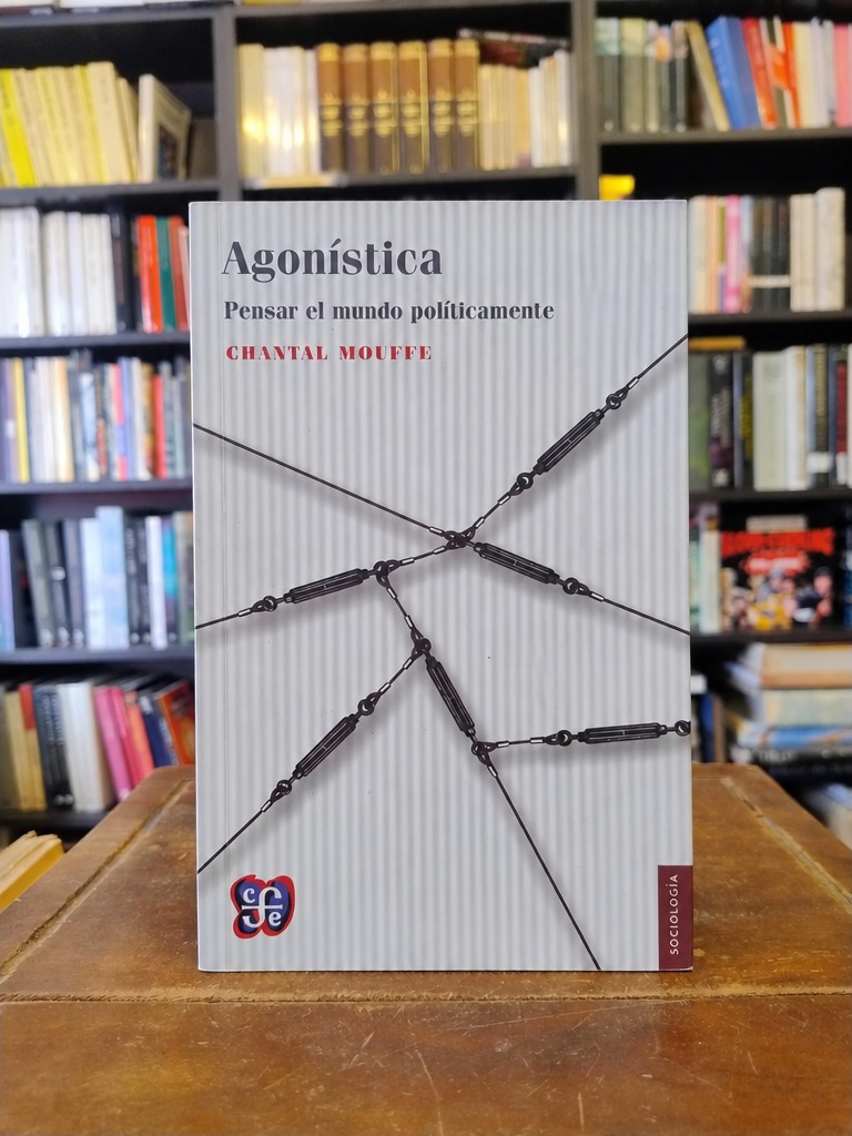 Agonística - Chantal Mouffe