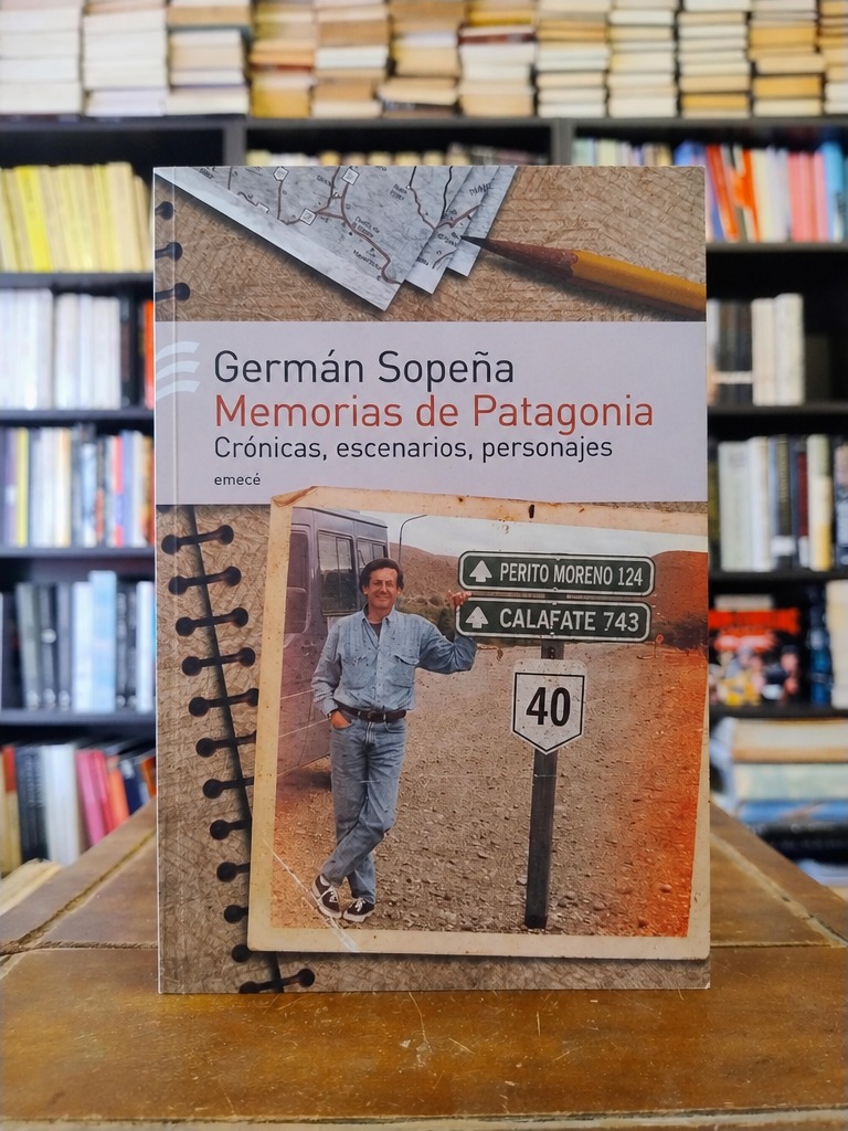 Memorias de Patagonia - Germán Sopeña