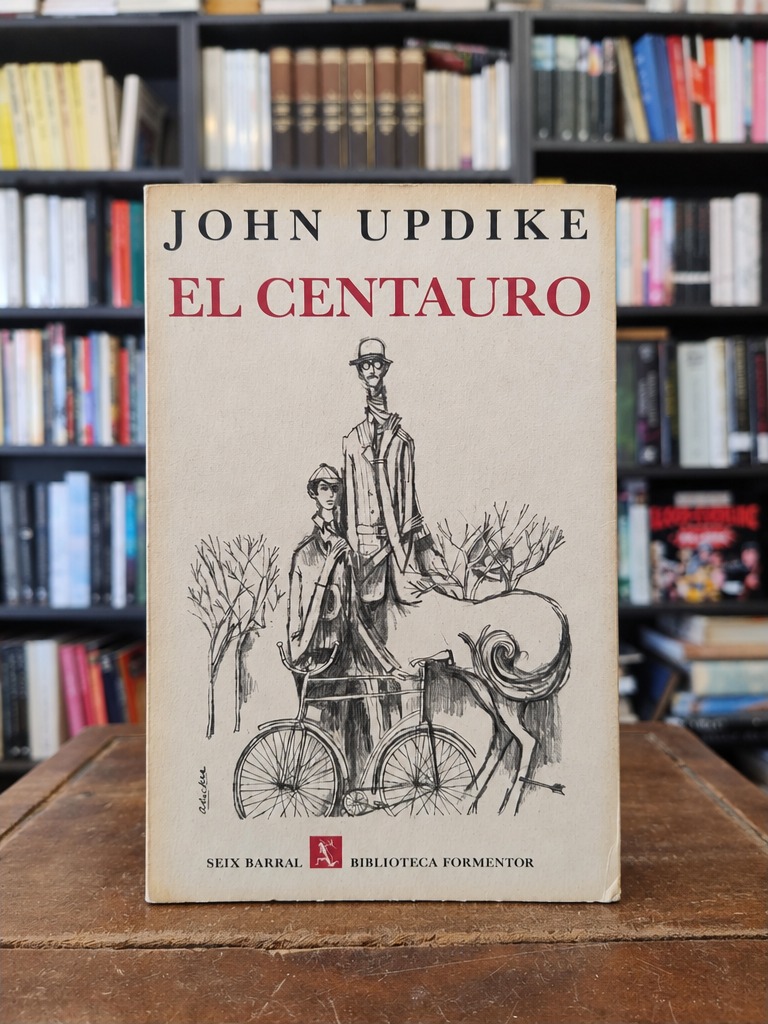 El centauro - John Updike