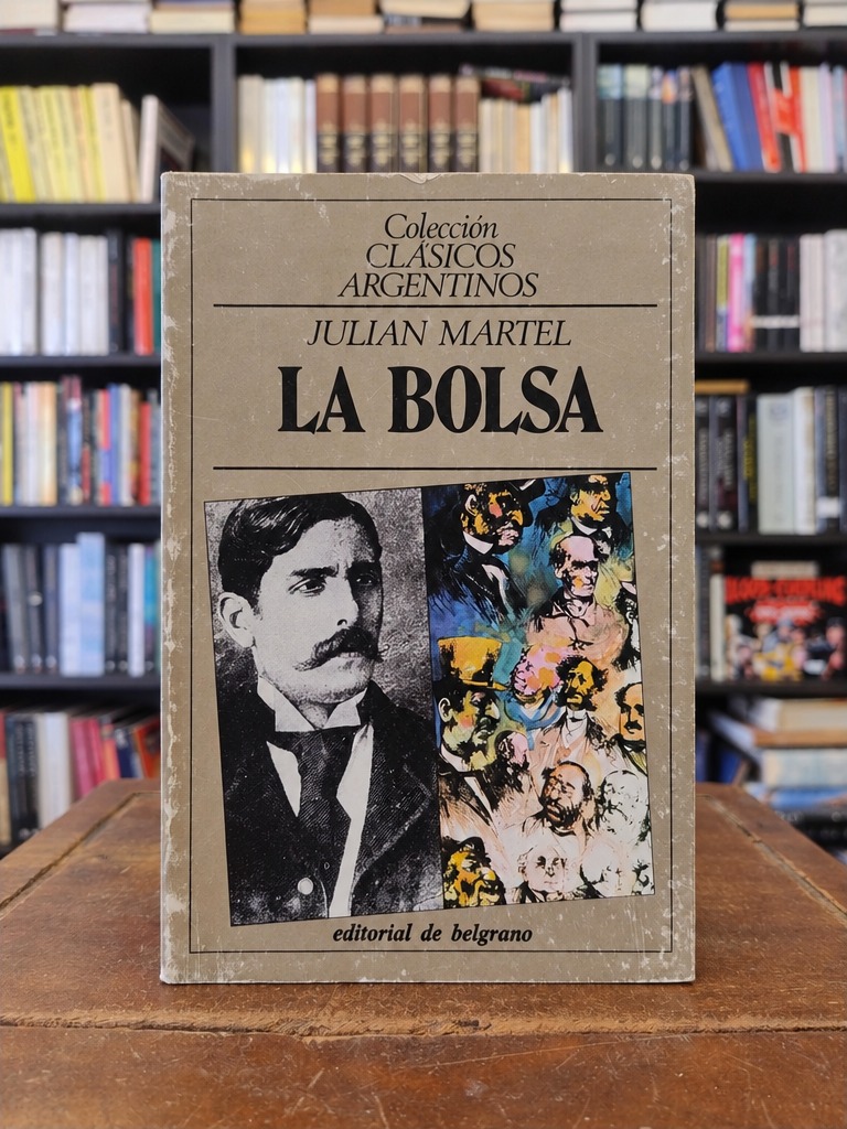 La bolsa - Julián Martel