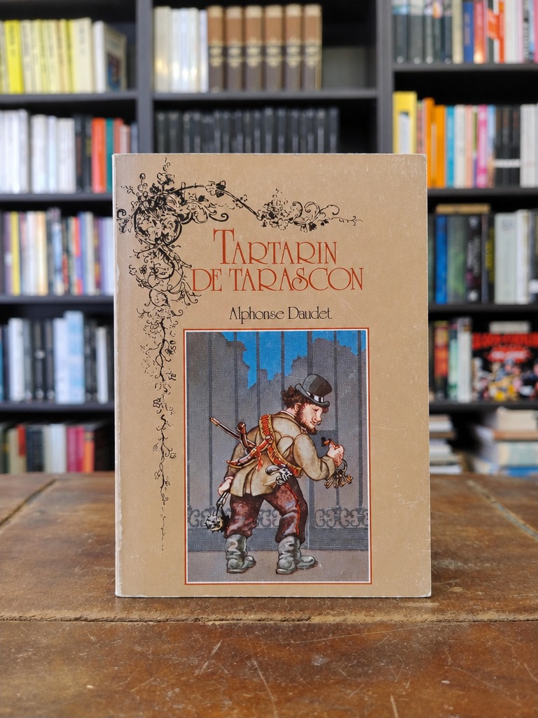 Tartarin de Tarascon - Alphonse Daudet
