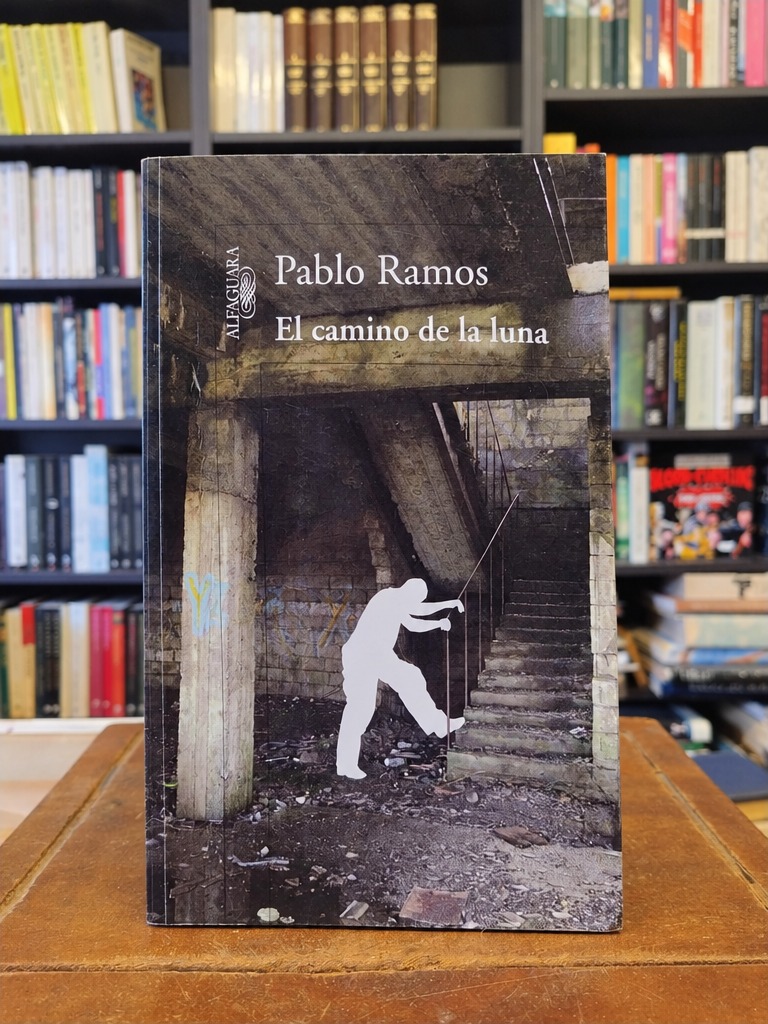 El camino de la luna - Pablo Ramos