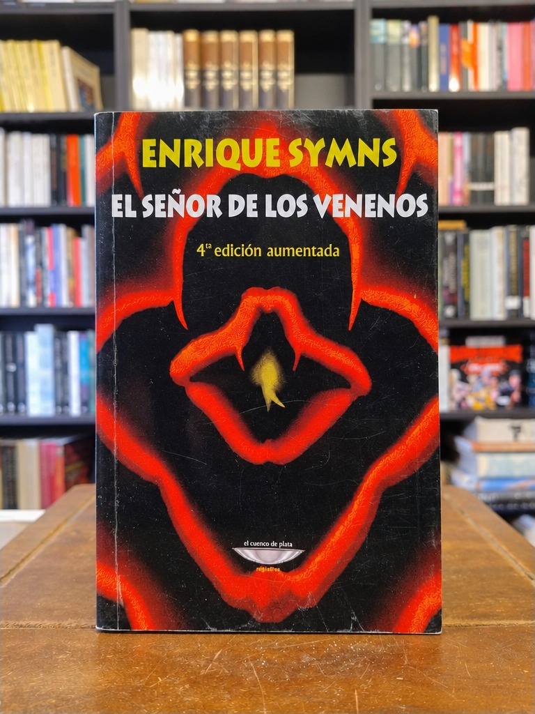 El señor de los venenos - Enrique Symns