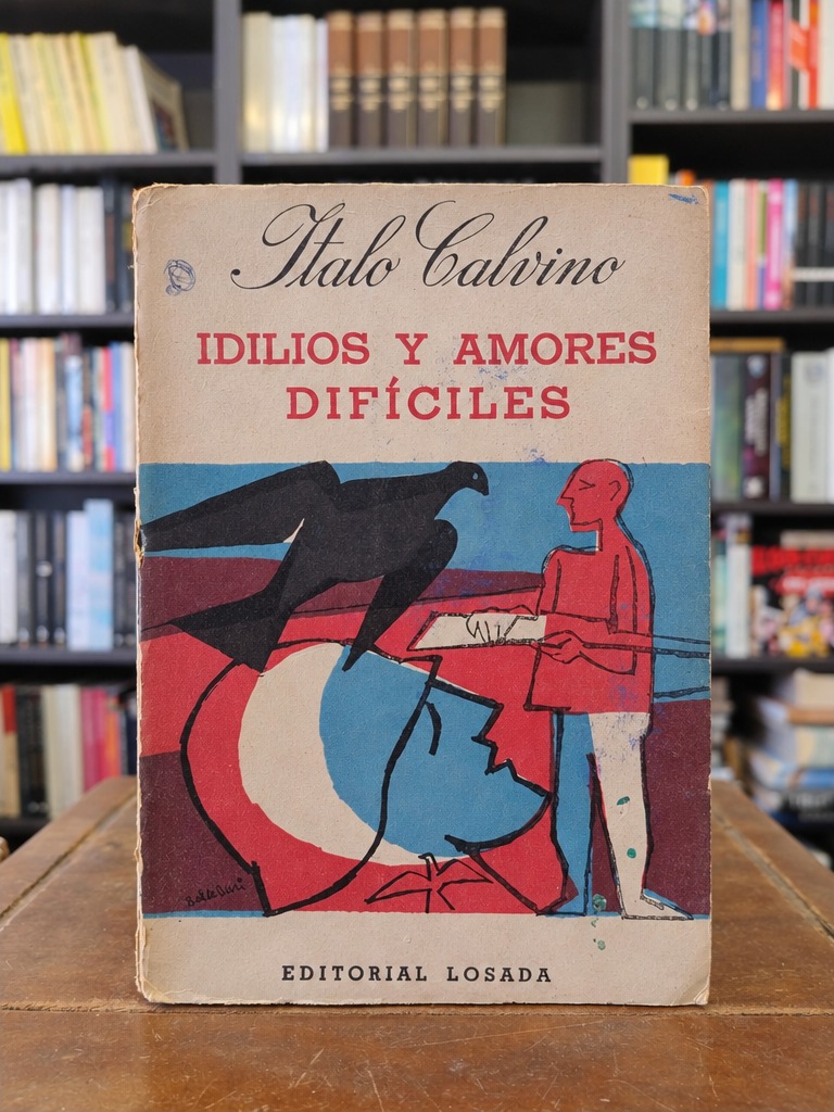 Idilios y amores difíciles - Italo Calvino