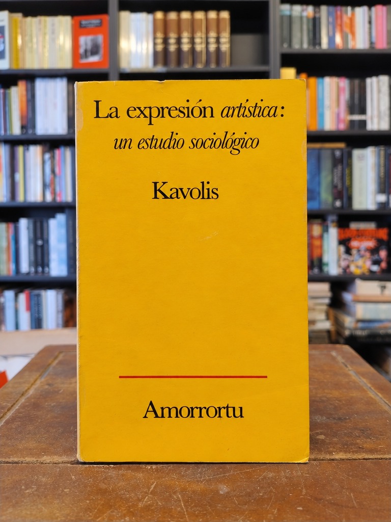 La expresión artística: un estudio sociológico - Vytautas Kavolis