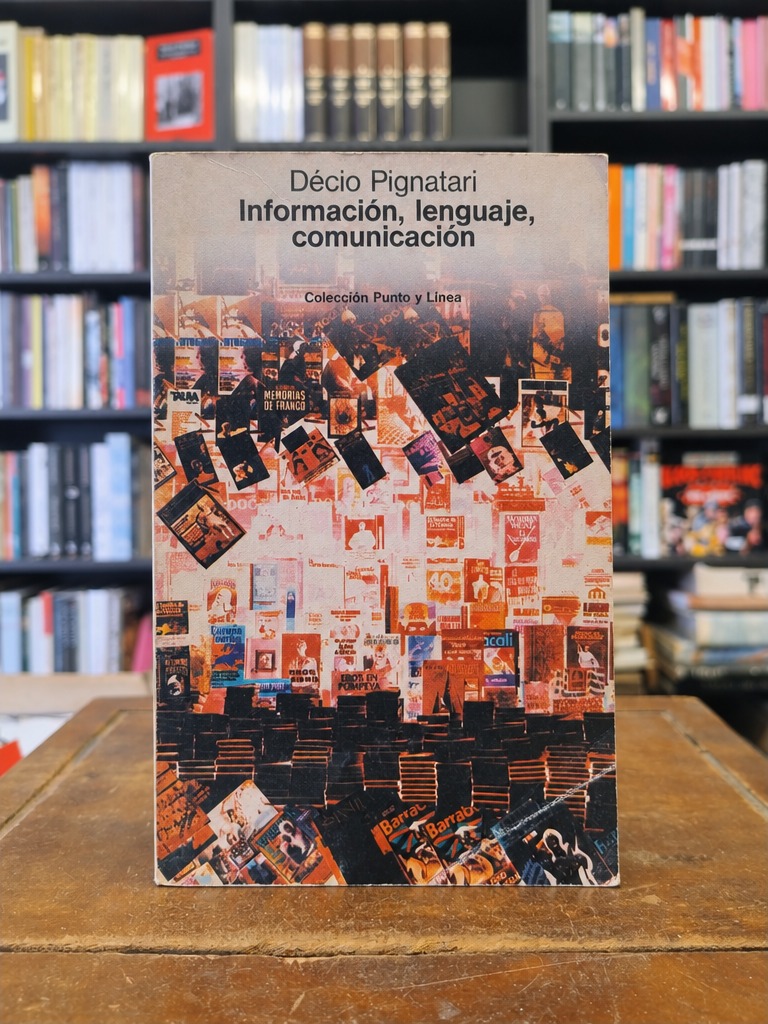 Información, lenguaje, comunicación - Décio Pignatari
