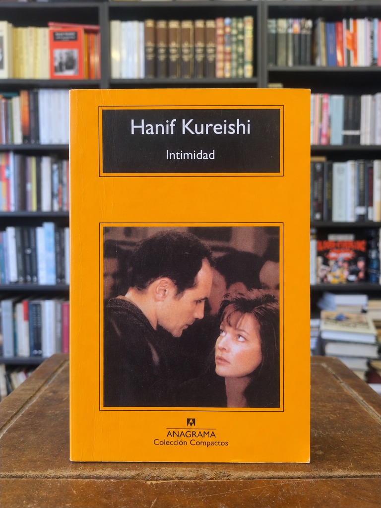 Intimidad - Hanif Kureishi