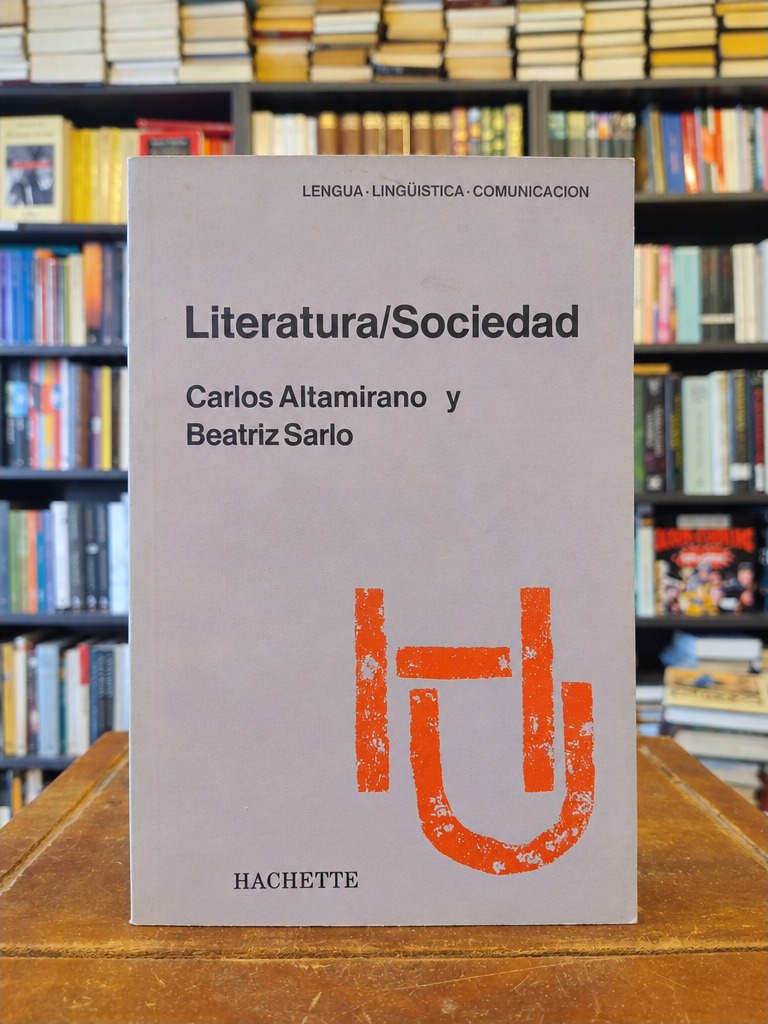 Literatura/Sociedad - Carlos Altamirano · Beatriz Sarlo