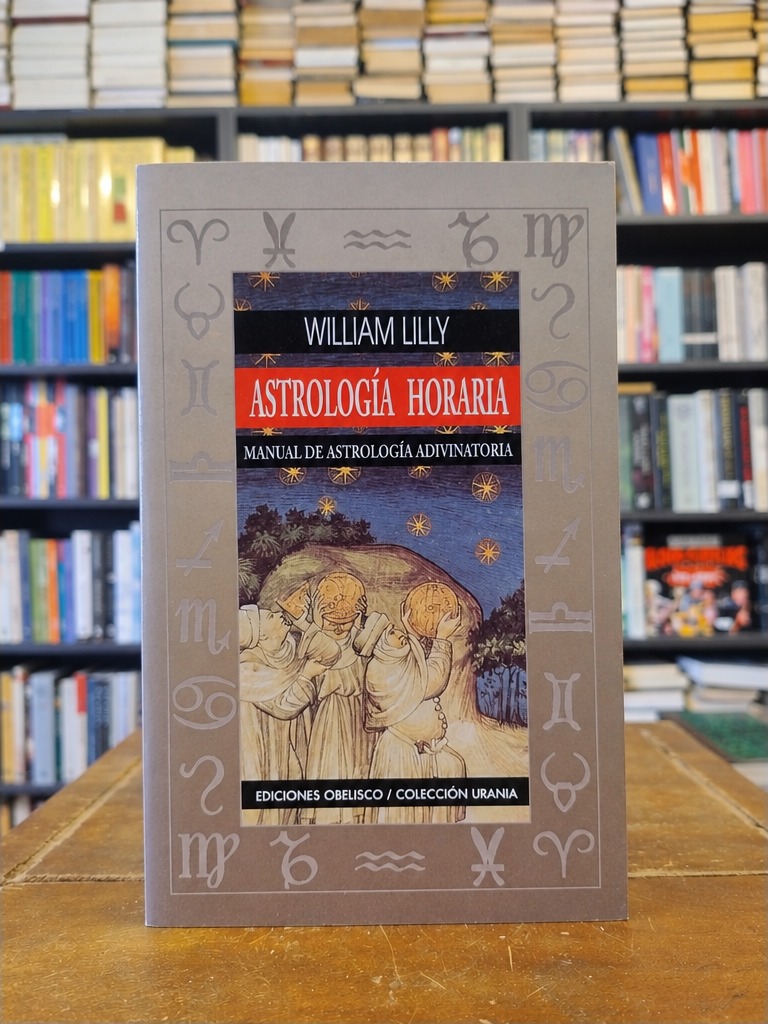 Astrología horaria - Willliam Lilly