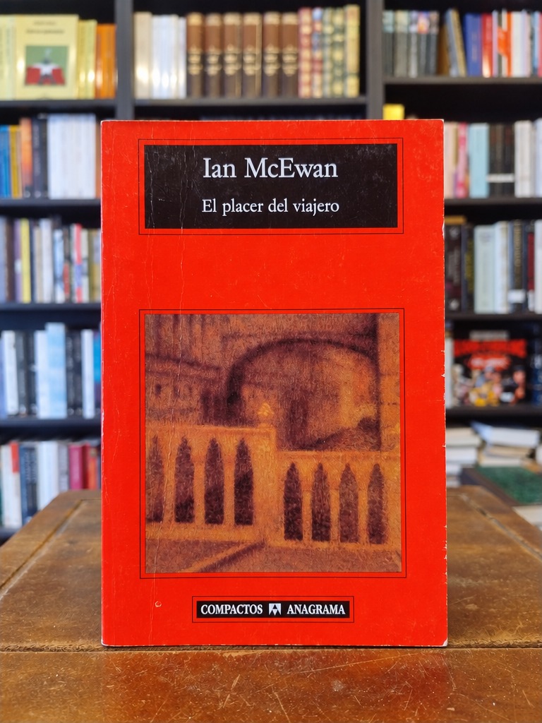 El placer del viajero - Ian McEwan