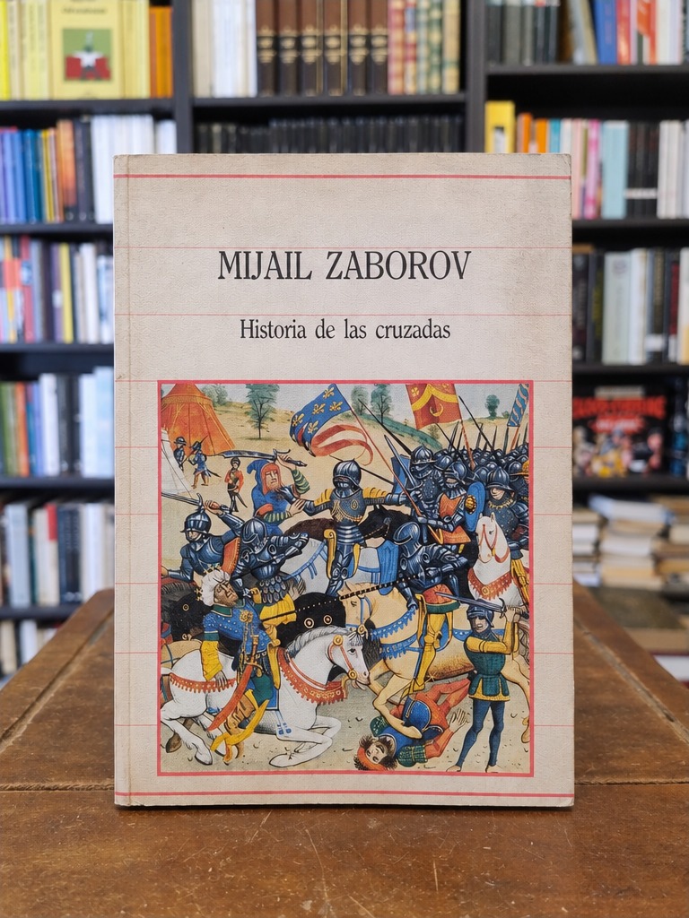 Historia de las cruzadas - Mijail Zaborov