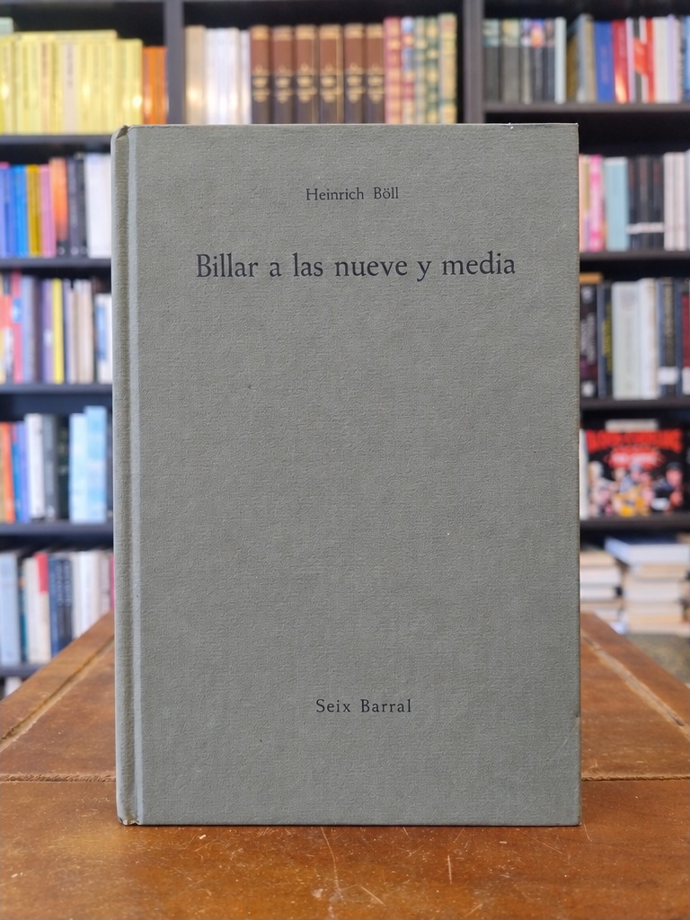 Brillar a las nueve y media - Heinrich Böll