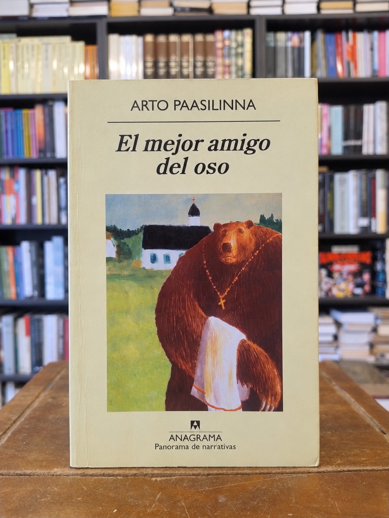 El mejor amigo del oso - Arto Paasilinna