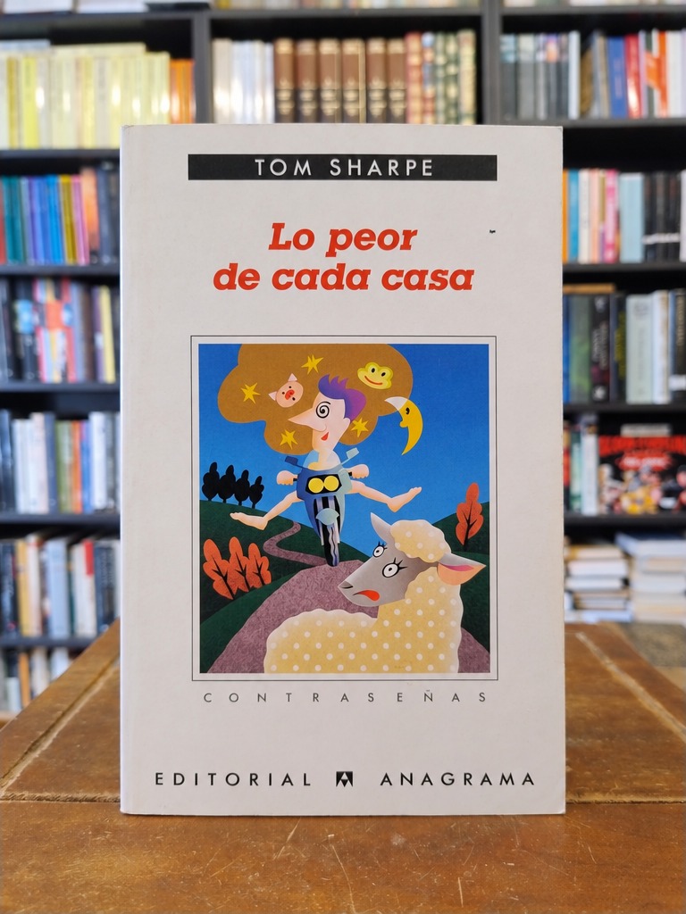 Lo peor de cada casa - Tom Sharpe