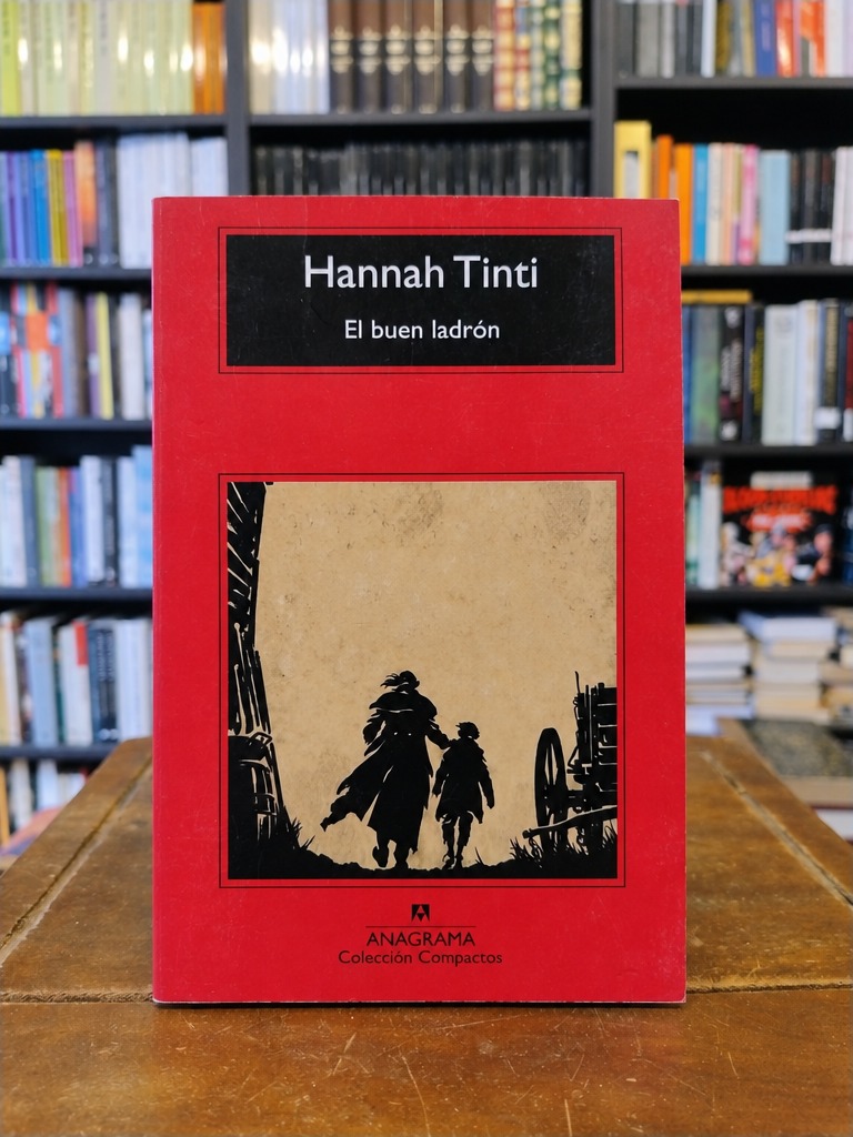 El buen ladrón - Tinti Hannah