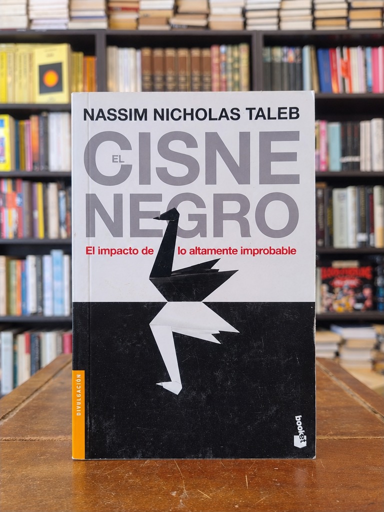 El cisne negro - Nassim Nicholas Taleb