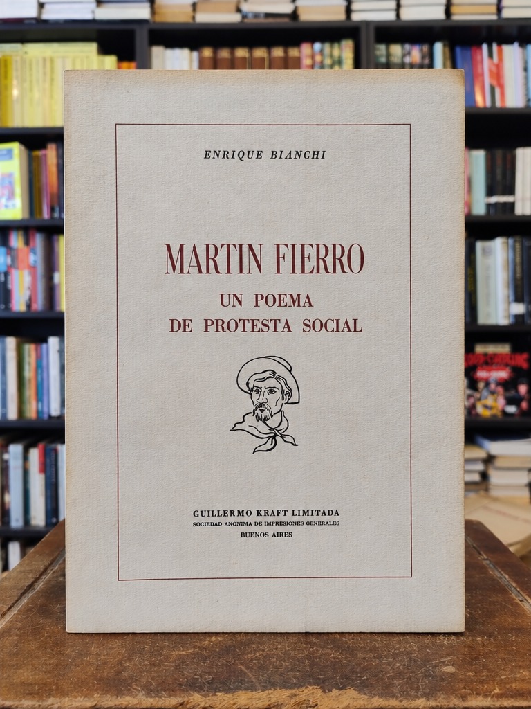 Martín Fierro - Enrique Bianchi