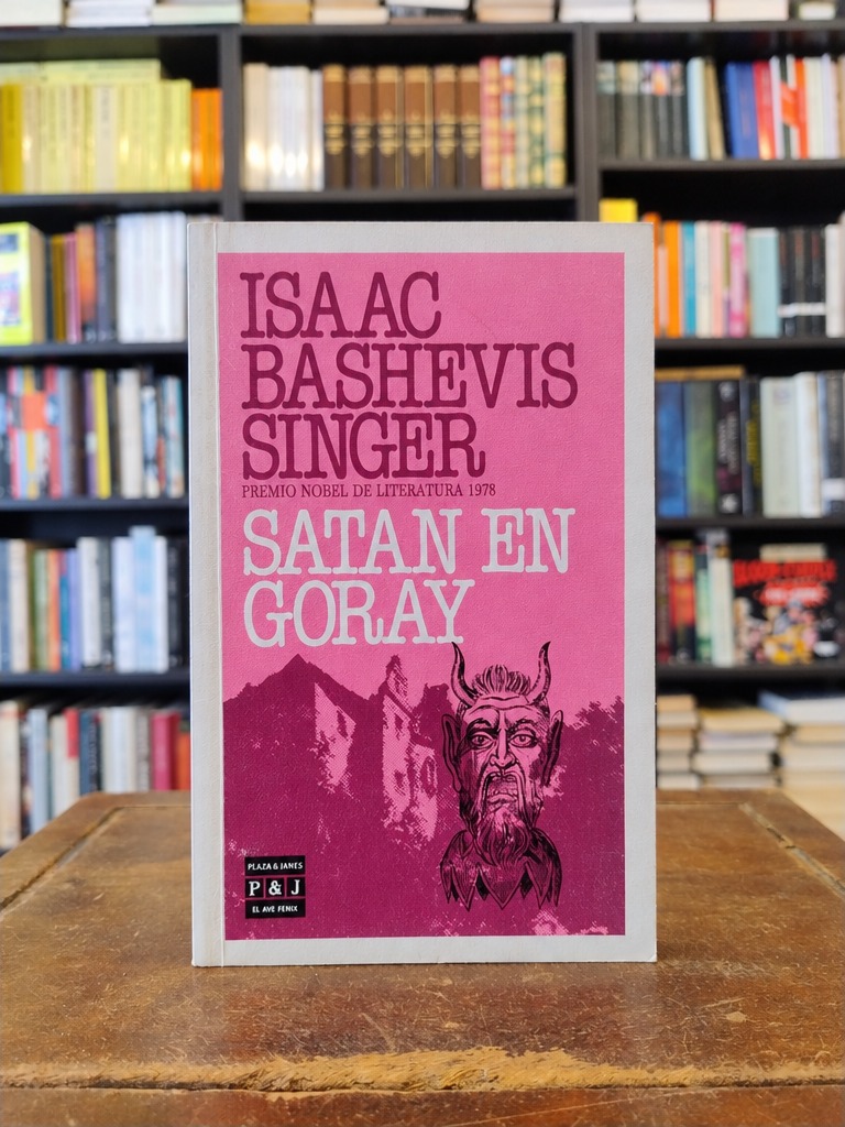 Satán en Goray - Isaac Bashevis Singer