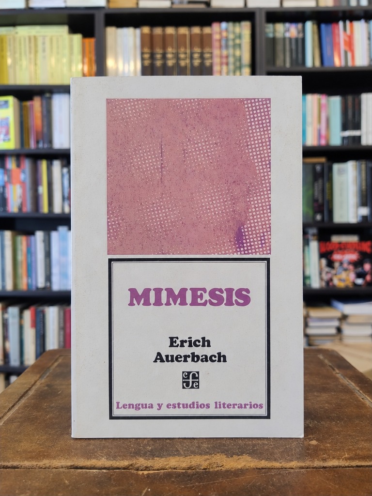 Mimesis - Erich Auerbach