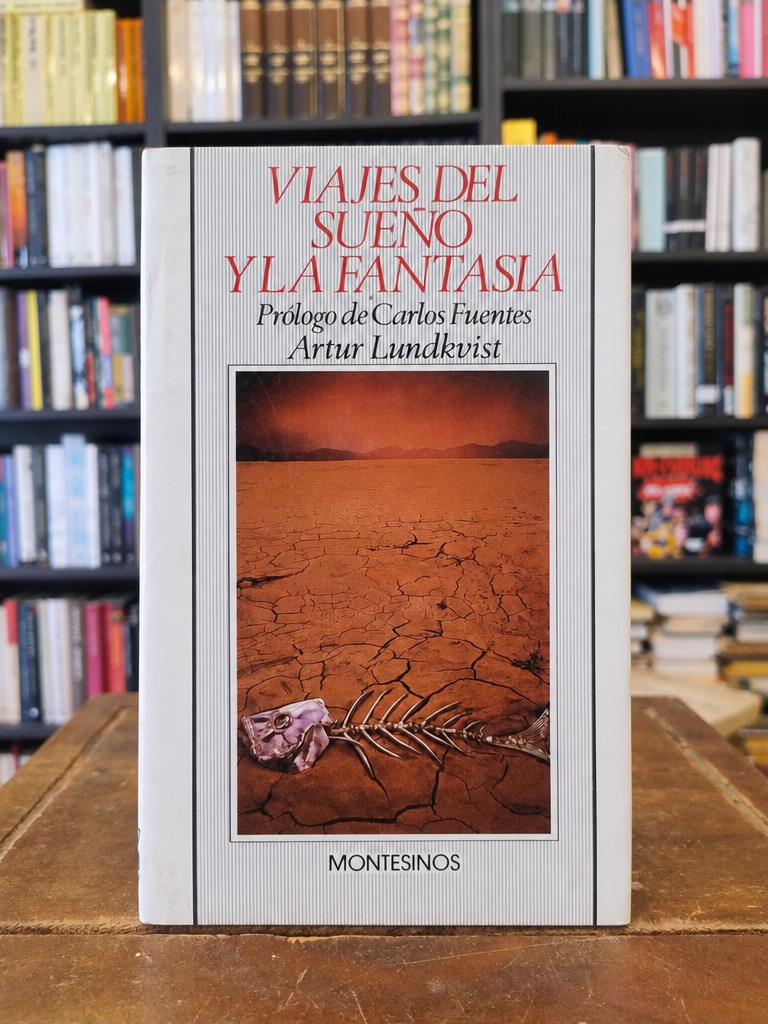 Viajes del sueño y la fantasía - Artur Lundkvist