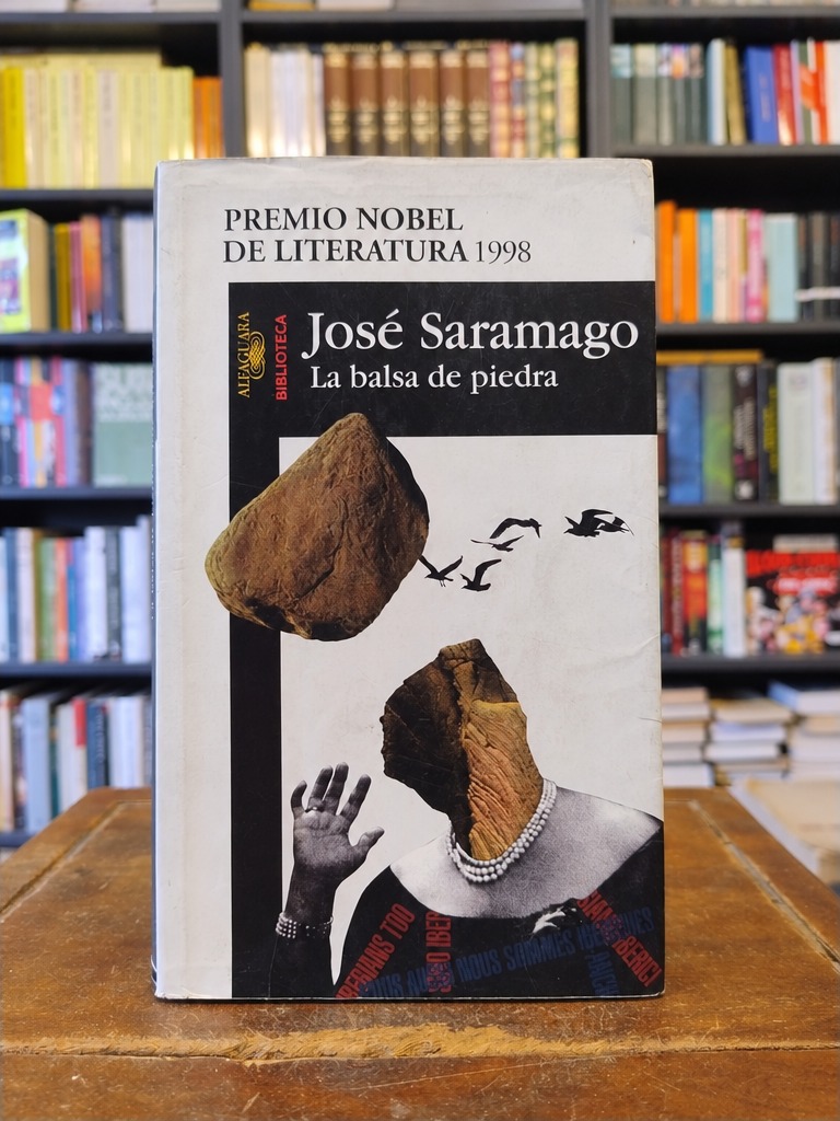 La balsa de piedra - José Saramago