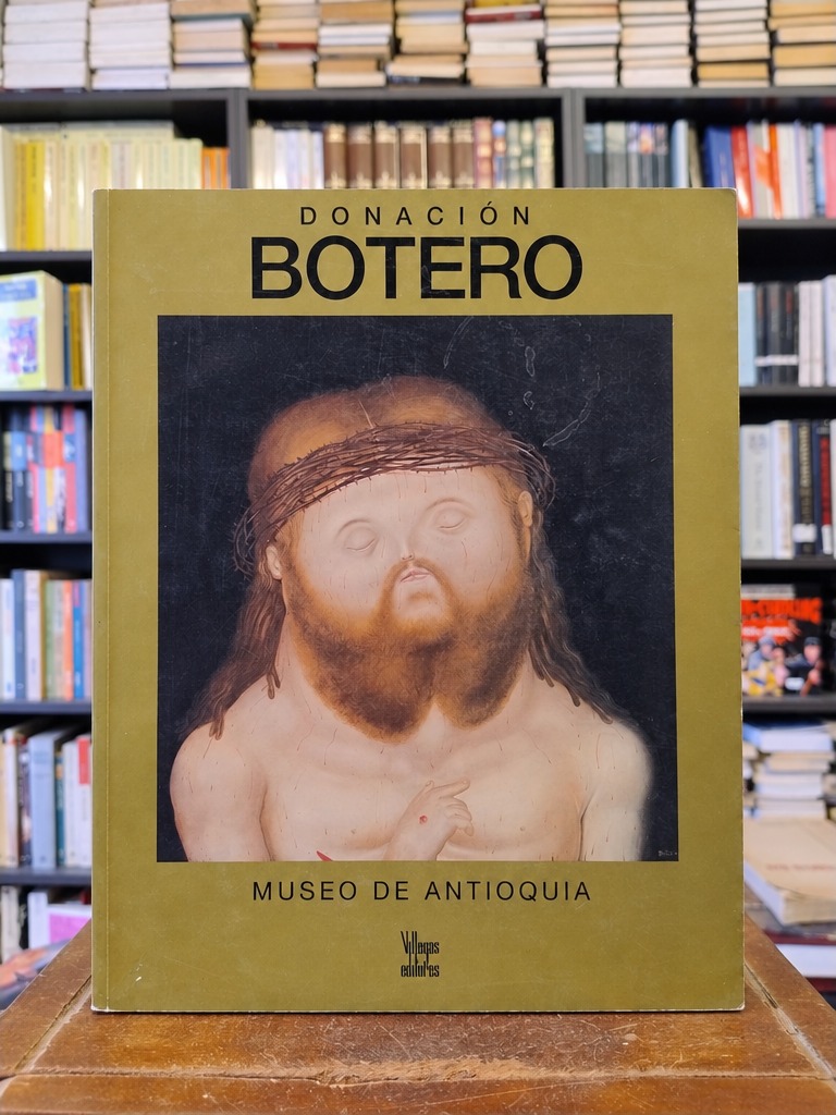 Donación Botero Museo de Antioquía - 