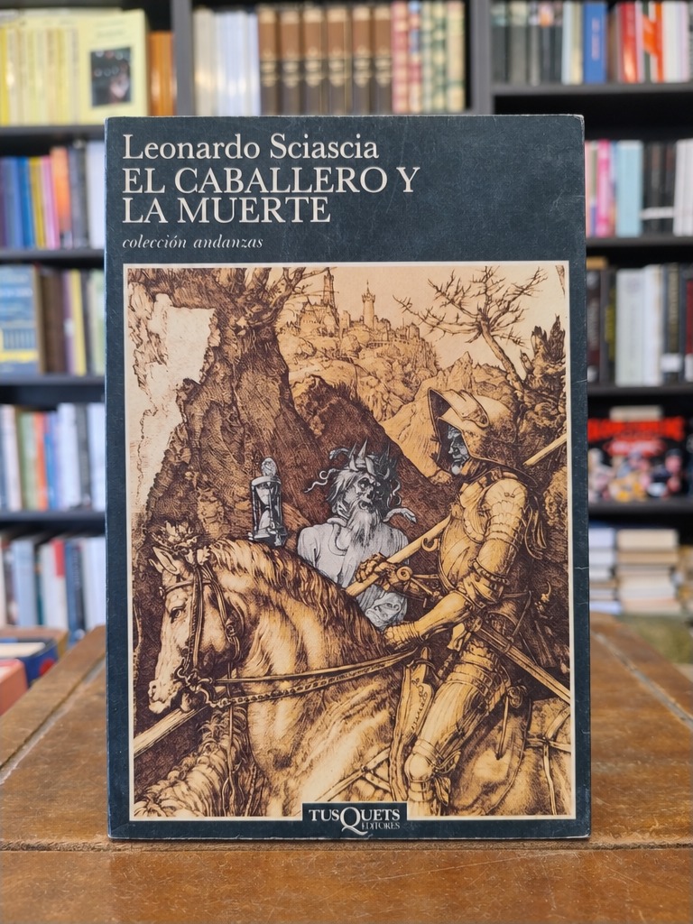 El caballero y la muerte - Leonardo Sciascia