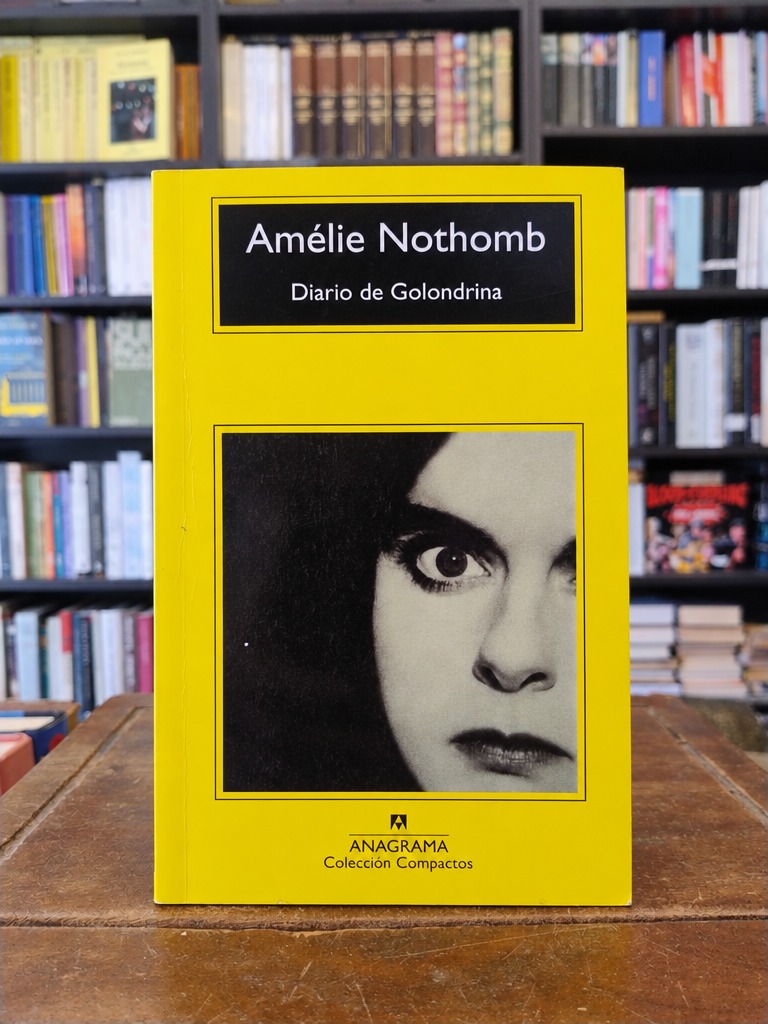 Diario de Golondrina - Amélie Nothomb