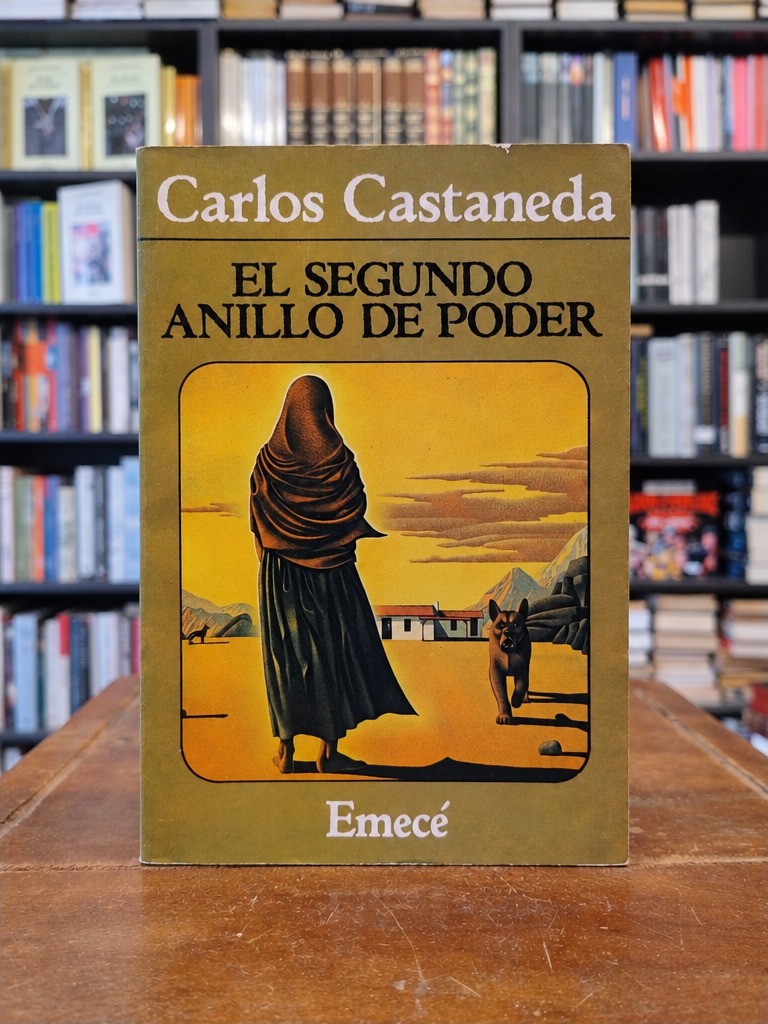 El segundo anillo de poder - Carlos Castaneda