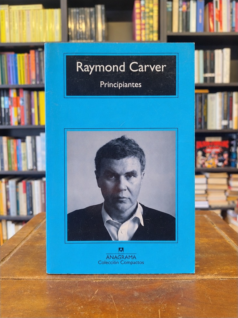 Principiantes - Raymond Carver