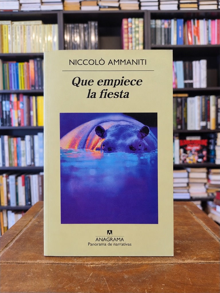 Que empiece la fiesta - Niccolò Ammaniti